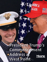 President Trump told the West Point cadets, ''As you receive your commissions as Second Lieutenants, each of you continues down the same hallowed path walked by the titans and legends of U.S. Military lore. Giants like Ulysses S. Grant, John 'Black Jack' Pershing, Dwight David Eisenhower, the one and only Douglas MacArthur, old blood and guts, George Patton, and Stormin' Norman Schwarzkopf, all great.''